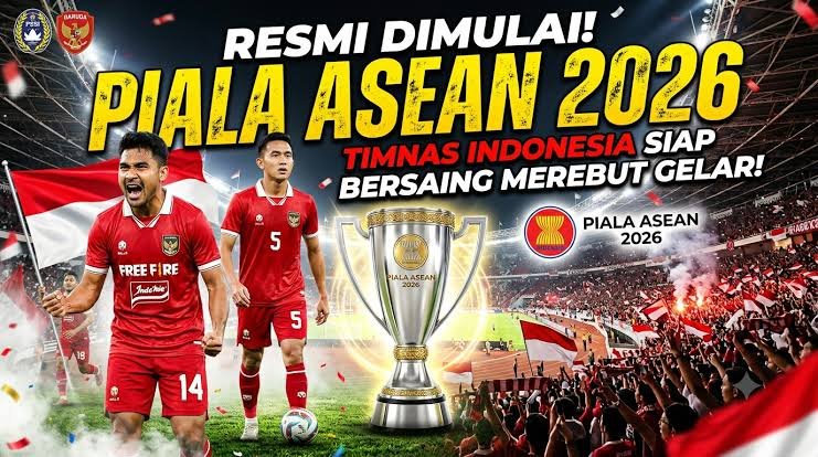 Piala ASEAN 2026 Memanas, Indonesia Memburu Gelar Pertama Asia Tenggara